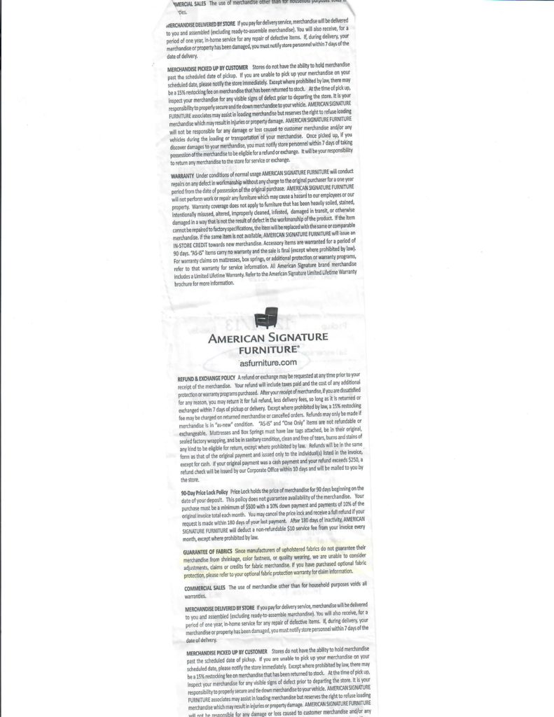 American Signature Warranties are a huge waste of money and time. Deny